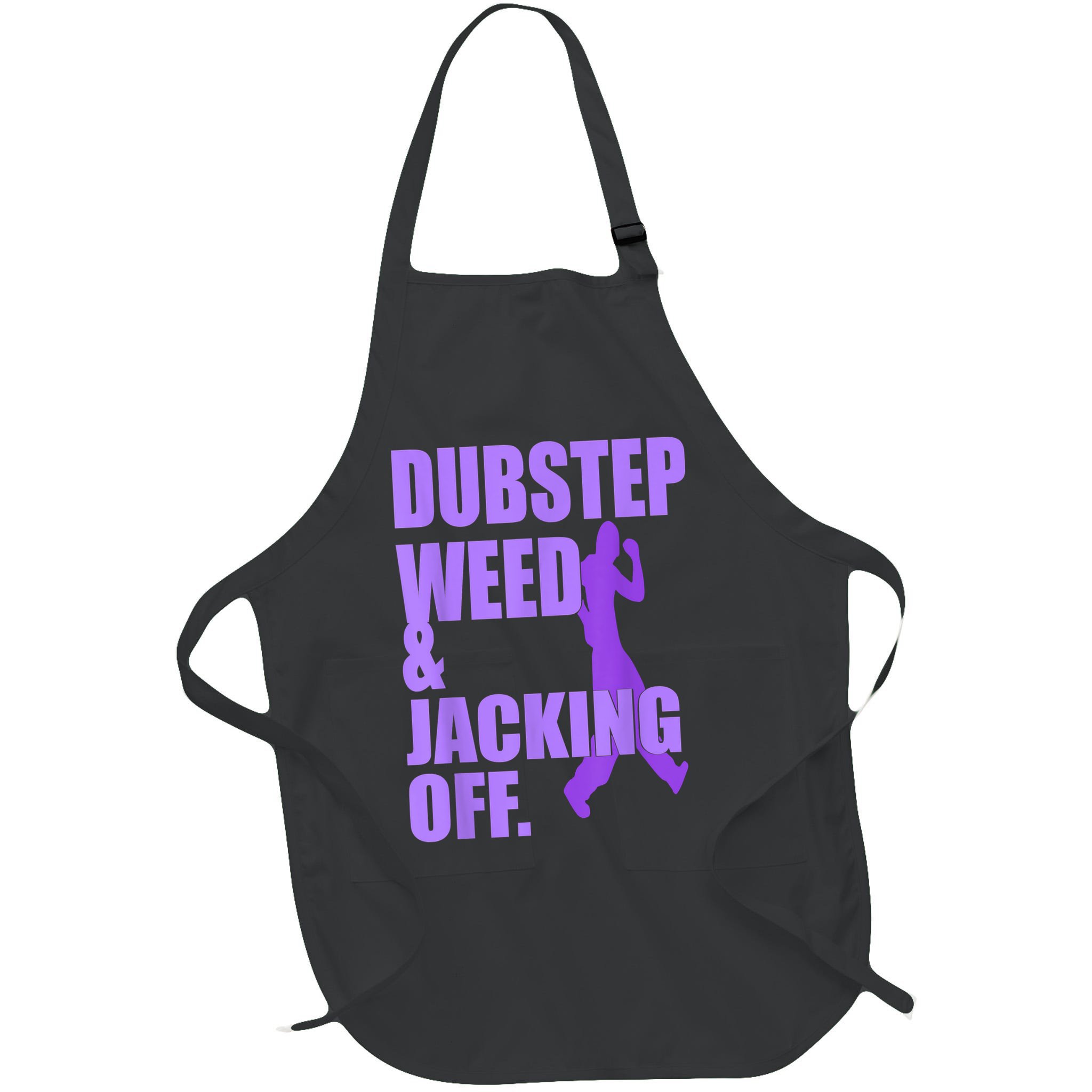 Dubstep Weed And Jacking Off Apron