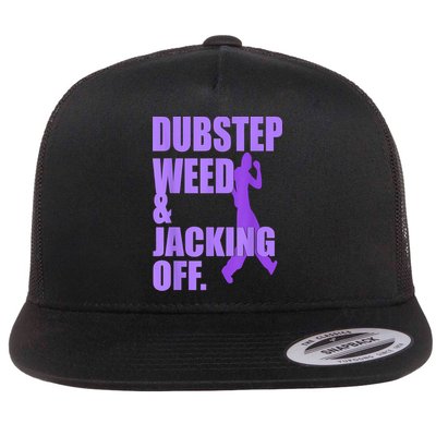 Dubstep Weed And Jacking Off Flat Bill Trucker Hat