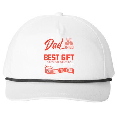 Daddy We Already Belongs To You Daughter Son Wife For Father Gift Snapback Five-Panel Rope Hat