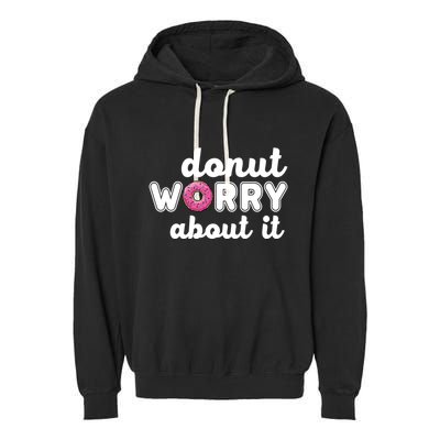 Donut Worry About It Garment-Dyed Fleece Hoodie