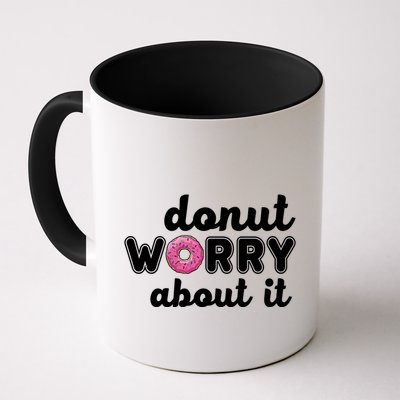Donut Worry About It Mug