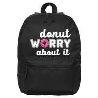 Donut Worry About It 16 in Basic Backpack