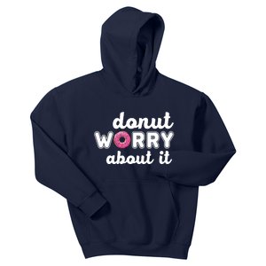 Donut Worry About It Kids Hoodie