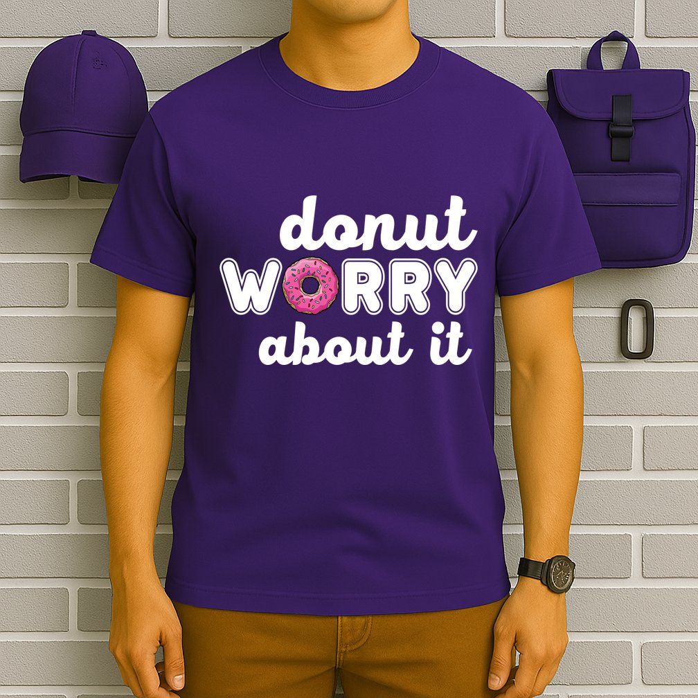 Donut Worry About It T-Shirt