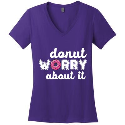 Donut Worry About It Women's V-Neck T-Shirt