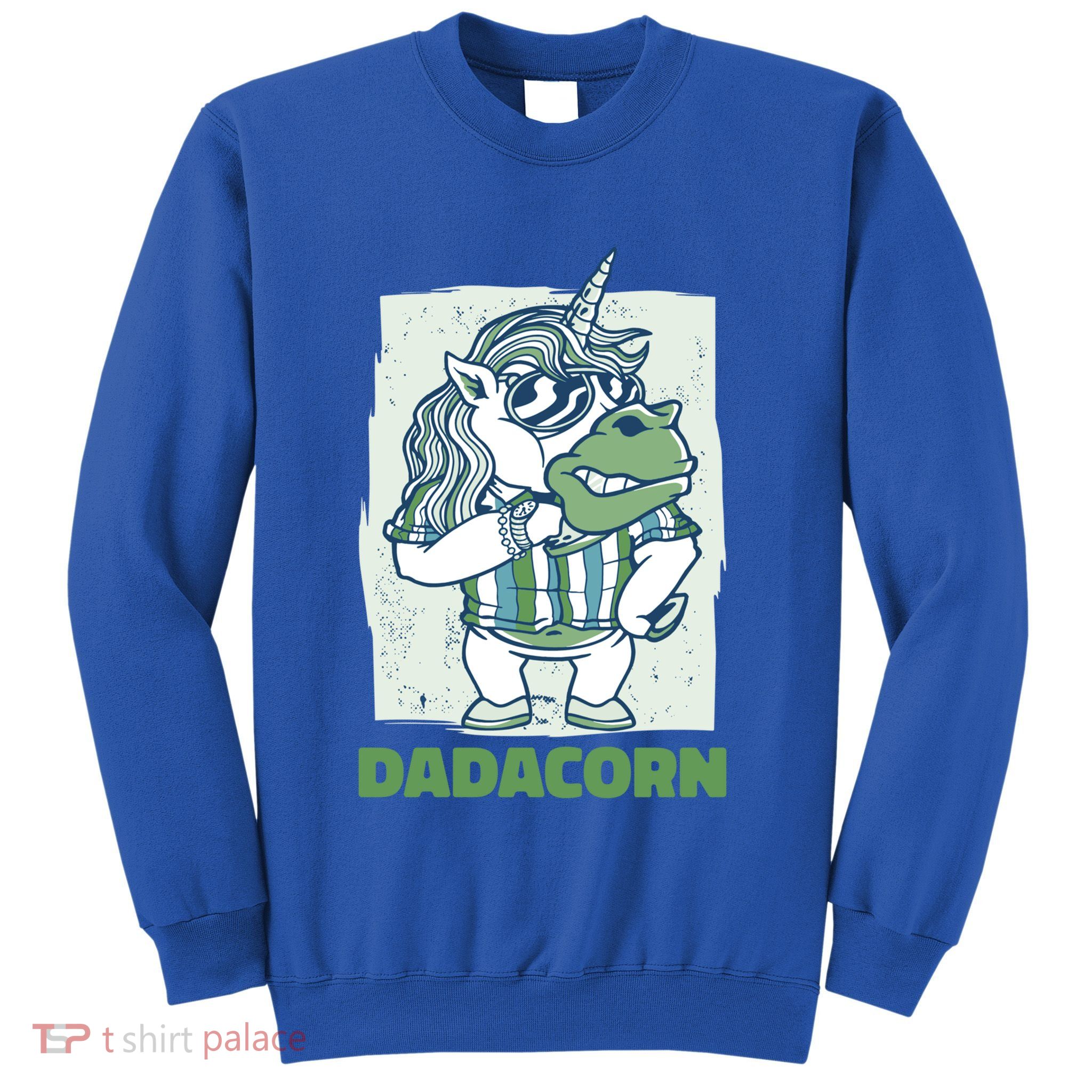 Dadacorn With A Unicorn For Father's Day Gift Sweatshirt