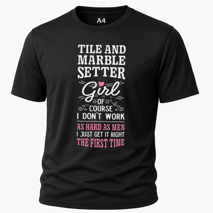 Dont Work As Hard As Tile And Marble Setter Performance Shirt