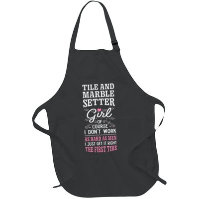 Dont Work As Hard As Tile And Marble Setter Full-Length Apron With Pockets