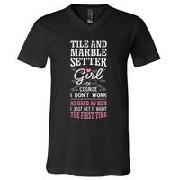 Dont Work As Hard As Tile And Marble Setter V-Neck T-Shirt