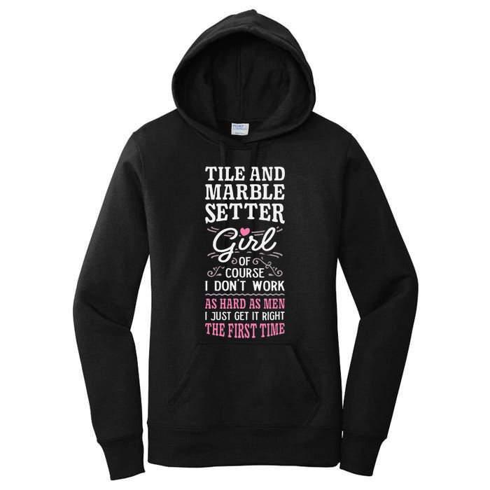 Dont Work As Hard As Tile And Marble Setter Women's Pullover Hoodie
