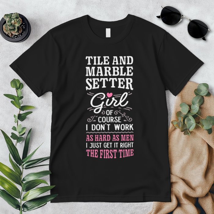 Dont Work As Hard As Tile And Marble Setter Premium T-Shirt