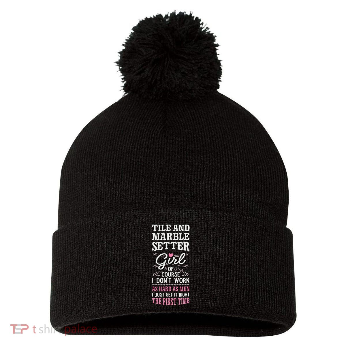 Dont Work As Hard As Tile And Marble Setter Pom Pom 12in Knit Beanie