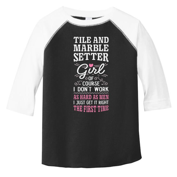 Dont Work As Hard As Tile And Marble Setter Toddler Fine Jersey T-Shirt