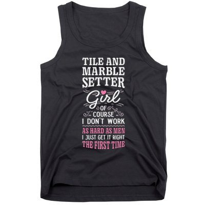 Dont Work As Hard As Tile And Marble Setter Tank Top