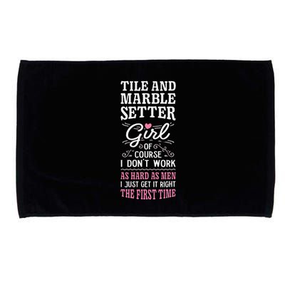 Dont Work As Hard As Tile And Marble Setter Microfiber Hand Towel