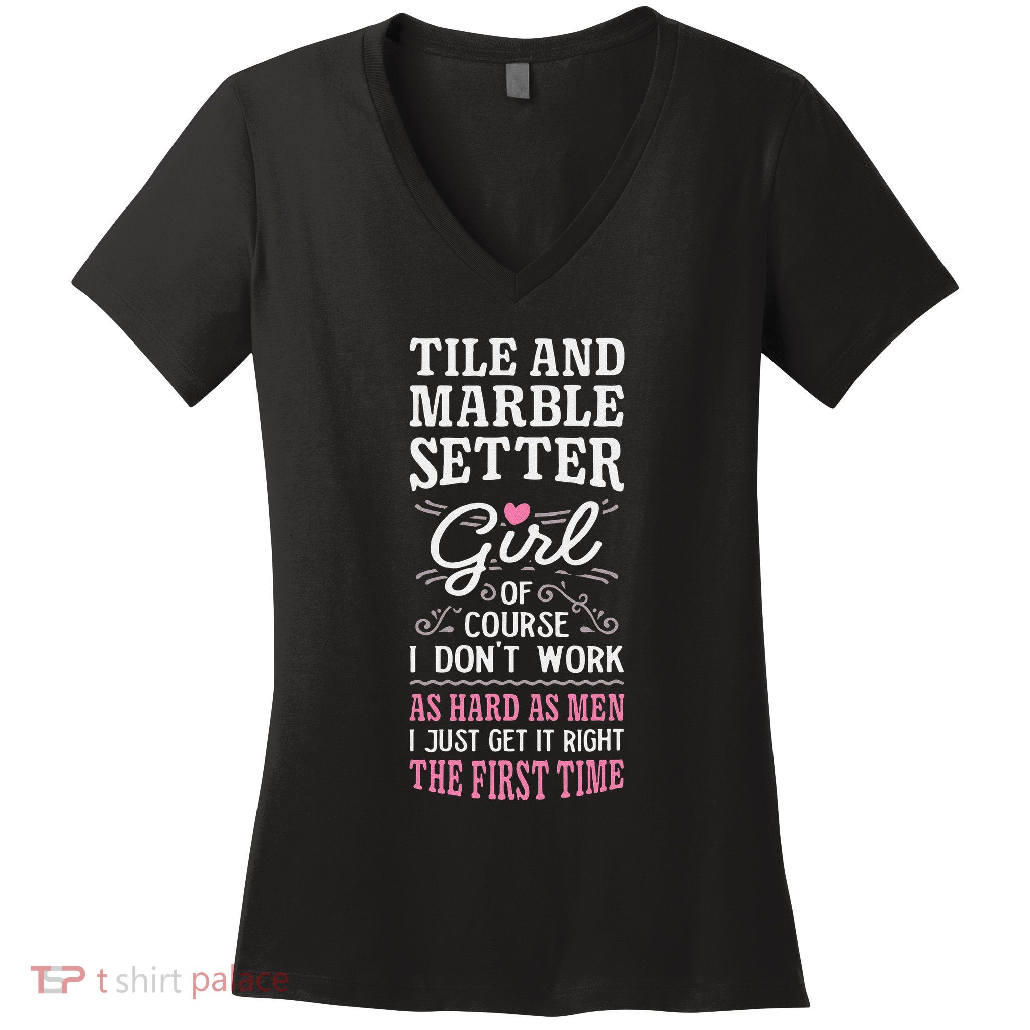 Dont Work As Hard As Tile And Marble Setter Women's V-Neck T-Shirt
