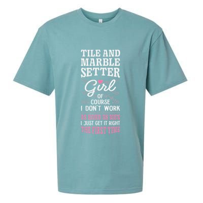 Dont Work As Hard As Tile And Marble Setter Sueded Cloud Jersey T-Shirt