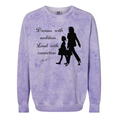 Dream With Ambition Lead With Conviction Kamala Harris 2024 Colorblast Crewneck Sweatshirt