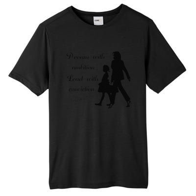 Dream With Ambition Lead With Conviction Kamala Harris 2024 Tall Fusion ChromaSoft Performance T-Shirt