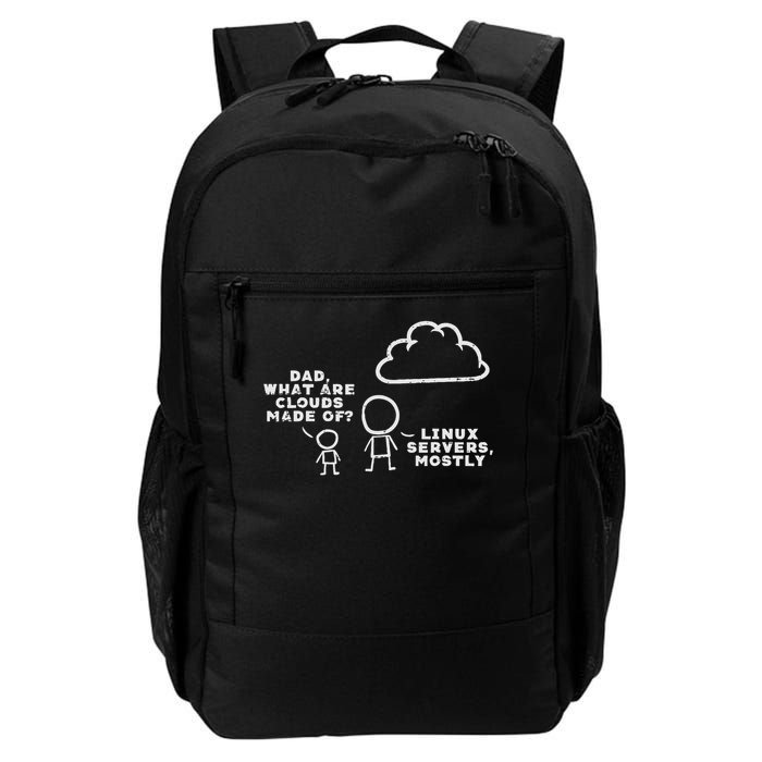 Dad What Are Clouds Made Of Linux Servers It Programmer Men Daily Commute Backpack