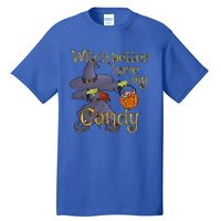 Dabbing Witch Better Have My Candy Gift Tall T-Shirt