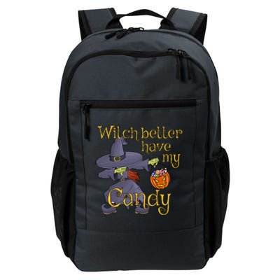 Dabbing Witch Better Have My Candy Gift Daily Commute Backpack