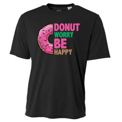 Donut Worry Be Happy Positive Quote Cooling Performance Crew T-Shirt