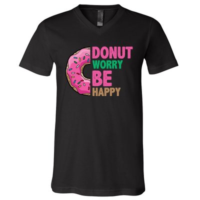 Donut Worry Be Happy Positive Quote V-Neck T-Shirt