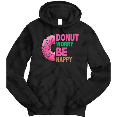 Donut Worry Be Happy Positive Quote Tie Dye Hoodie