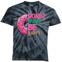 Donut Worry Be Happy Positive Quote Kids Tie-Dye T-Shirt