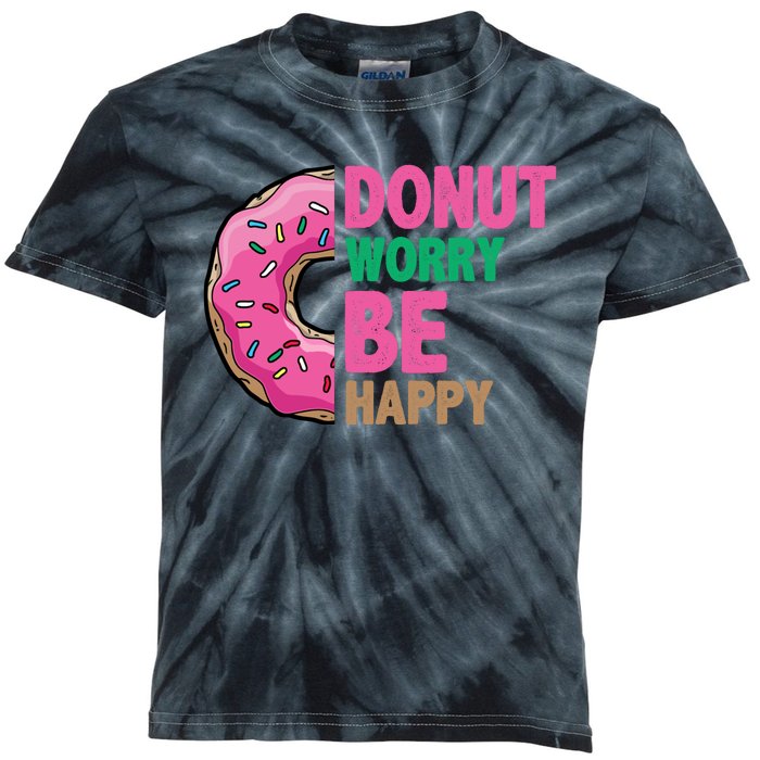 Donut Worry Be Happy Positive Quote Kids Tie-Dye T-Shirt