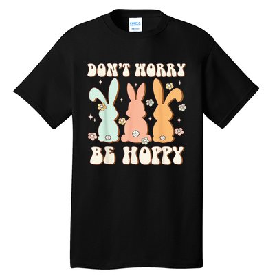 Don't Worry Be Hoppy Rabbit Cute Bunny Flowers Easter Day Tall T-Shirt