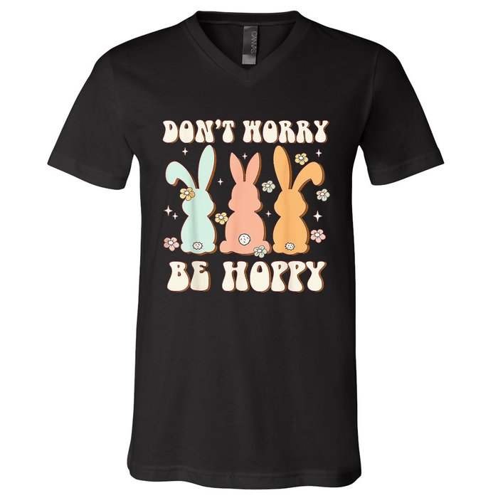 Don't Worry Be Hoppy Rabbit Cute Bunny Flowers Easter Day V-Neck T-Shirt