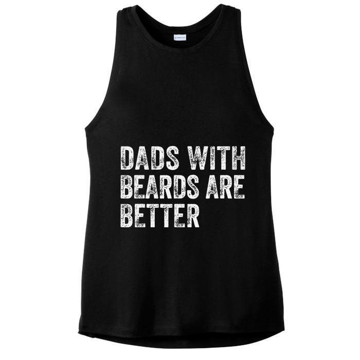 Dads With Beards Are Better FatherS Day Funny Dad Jokes Ladies PosiCharge Tri-Blend Wicking Tank