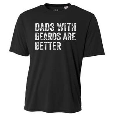 Dads With Beards Are Better FatherS Day Funny Dad Jokes Cooling Performance Crew T-Shirt