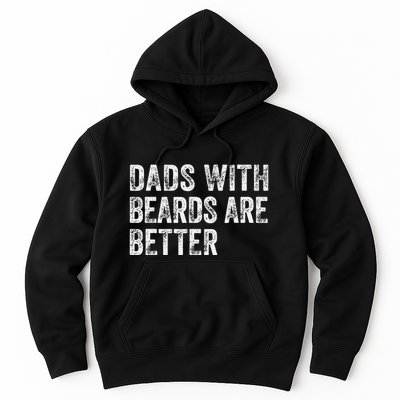 Dads With Beards Are Better FatherS Day Funny Dad Jokes Hoodie