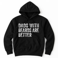 Dads With Beards Are Better FatherS Day Funny Dad Jokes Hoodie