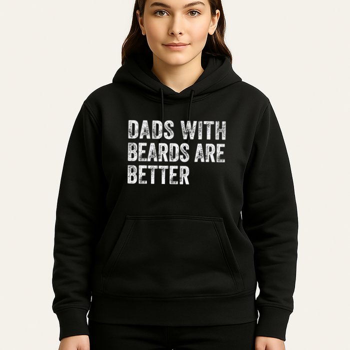 Dads With Beards Are Better FatherS Day Funny Dad Jokes Hoodie
