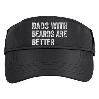 Dads With Beards Are Better FatherS Day Funny Dad Jokes Adult Drive Performance Visor