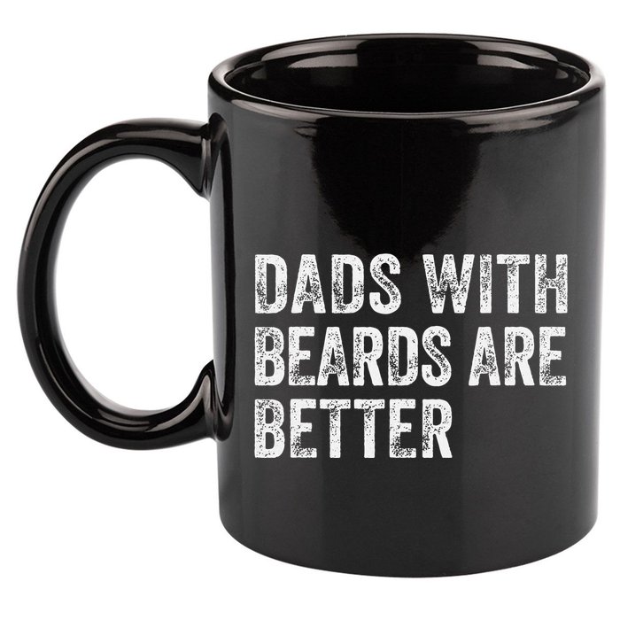 Dads With Beards Are Better FatherS Day Funny Dad Jokes 11oz C Handle Ceramic Mug