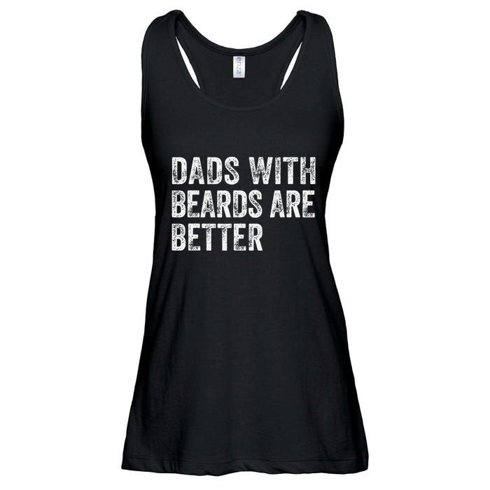 Dads With Beards Are Better FatherS Day Funny Dad Jokes Ladies Essential Flowy Tank