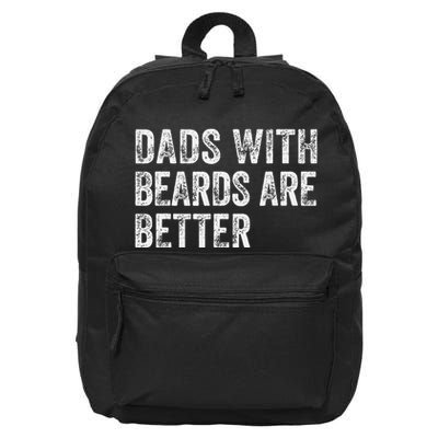 Dads With Beards Are Better FatherS Day Funny Dad Jokes 16 in Basic Backpack