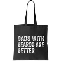 Dads With Beards Are Better FatherS Day Funny Dad Jokes Bag