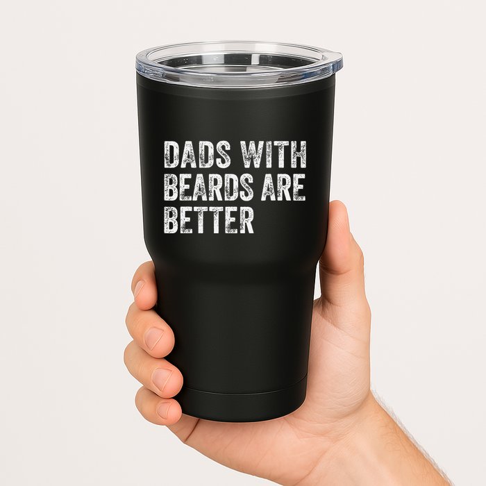 Dads With Beards Are Better FatherS Day Funny Dad Jokes Tumbler