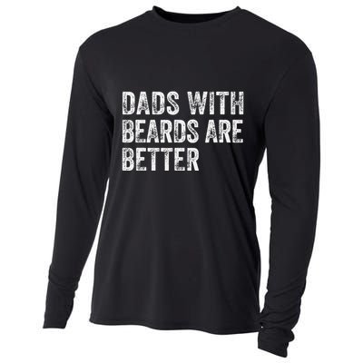 Dads With Beards Are Better FatherS Day Funny Dad Jokes Cooling Performance Long Sleeve Crew
