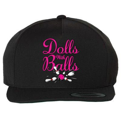 Dolls With Balls, Funny Women Bowling Team Name Wool Snapback Cap
