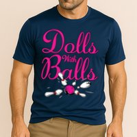 Dolls With Balls, Funny Women Bowling Team Name Cooling Performance Crew T-Shirt