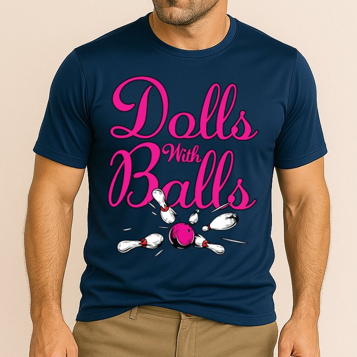 Dolls With Balls, Funny Women Bowling Team Name Cooling Performance Crew T-Shirt