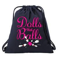 Dolls With Balls, Funny Women Bowling Team Name Drawstring Bag
