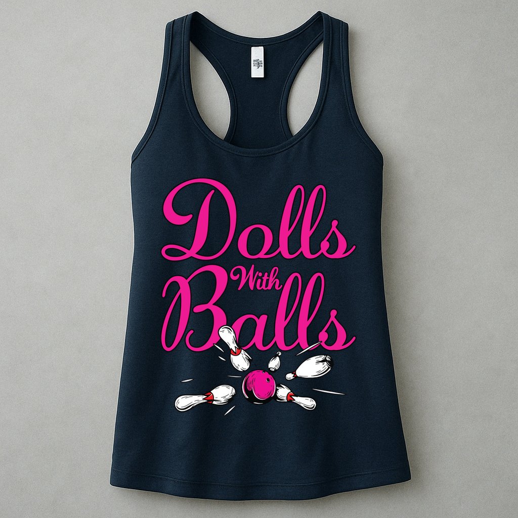 Dolls With Balls, Funny Women Bowling Team Name Womens Tank Top